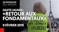 GILETS JAUNES : "RETOUR AUX FONDAMENTAUX" by Les Reportages