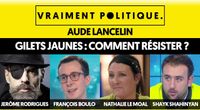 GILETS JAUNES : COMMENT RÉSISTER ? - VRAIMENT POLITIQUE by Le Média
