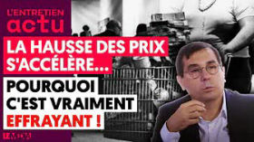 LA HAUSSE DES PRIX S'ACCÉLÈRE... POURQUOI C'EST VRAIMENT EFFRAYANT ! by Le Média