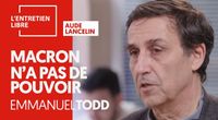 MACRON N'A PAS DE POUVOIR - EMMANUEL TODD by L’Entretien Libre