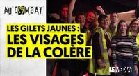 GILETS JAUNES : LES VISAGES D'UNE COLÈRE by Au Combat