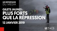 GILETS JAUNES : PLUS FORTS QUE LA REPRESSION by Les Reportages