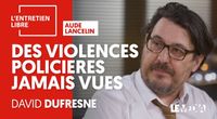 GILETS JAUNES : DES VIOLENCES POLICIÈRES JAMAIS VUES - DAVID DUFRESNE by L’Entretien Libre