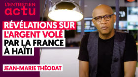 RÉVÉLATIONS SUR L'ARGENT VOLÉ PAR LA FRANCE À HAÏTI by Le Média