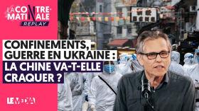 CONFINEMENTS, GUERRE EN UKRAINE : LA CHINE VA-T-ELLE CRAQUER ? by Le Média