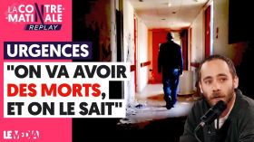 URGENCES : "ON VA AVOIR DES MORTS, ET ON LE SAIT" by Le Média